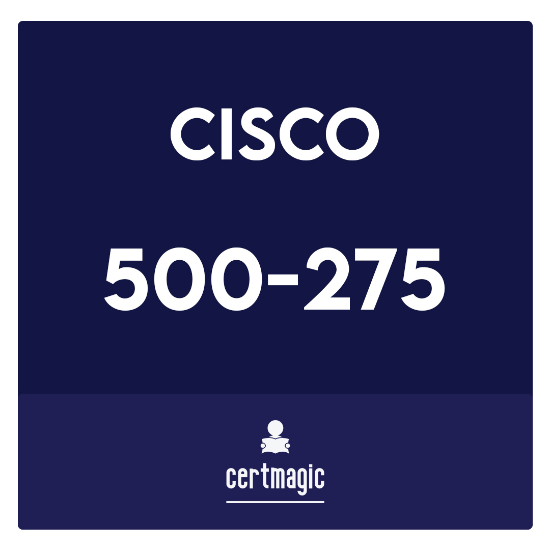 500-275-Securing Cisco Networks with Sourcefire FireAMP Endpoints Exam