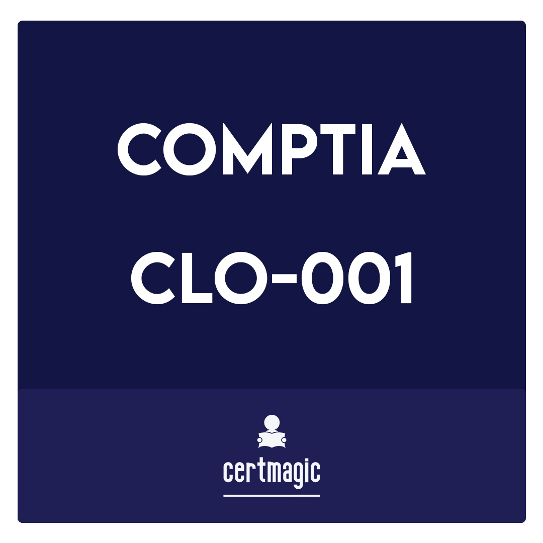 CLO-001-CompTIA Cloud Essentials Exam