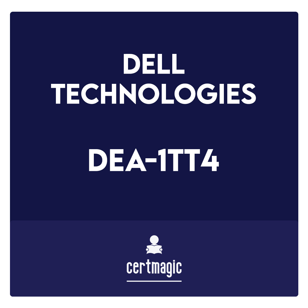 DEA-1TT4-Associate - Information Storage and Management Version 4.0 Exam