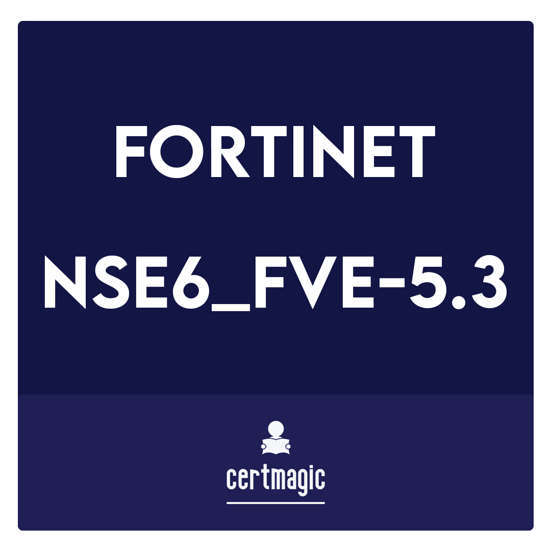 NSE6_FVE-5.3-Fortinet NSE 6 - FortiVoice 5.3 Exam