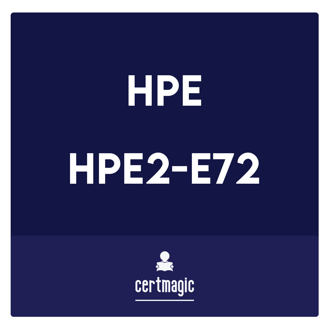 HPE2-E72-Selling HPE Hybrid Cloud Solutions (Rev. 19.41) Exam