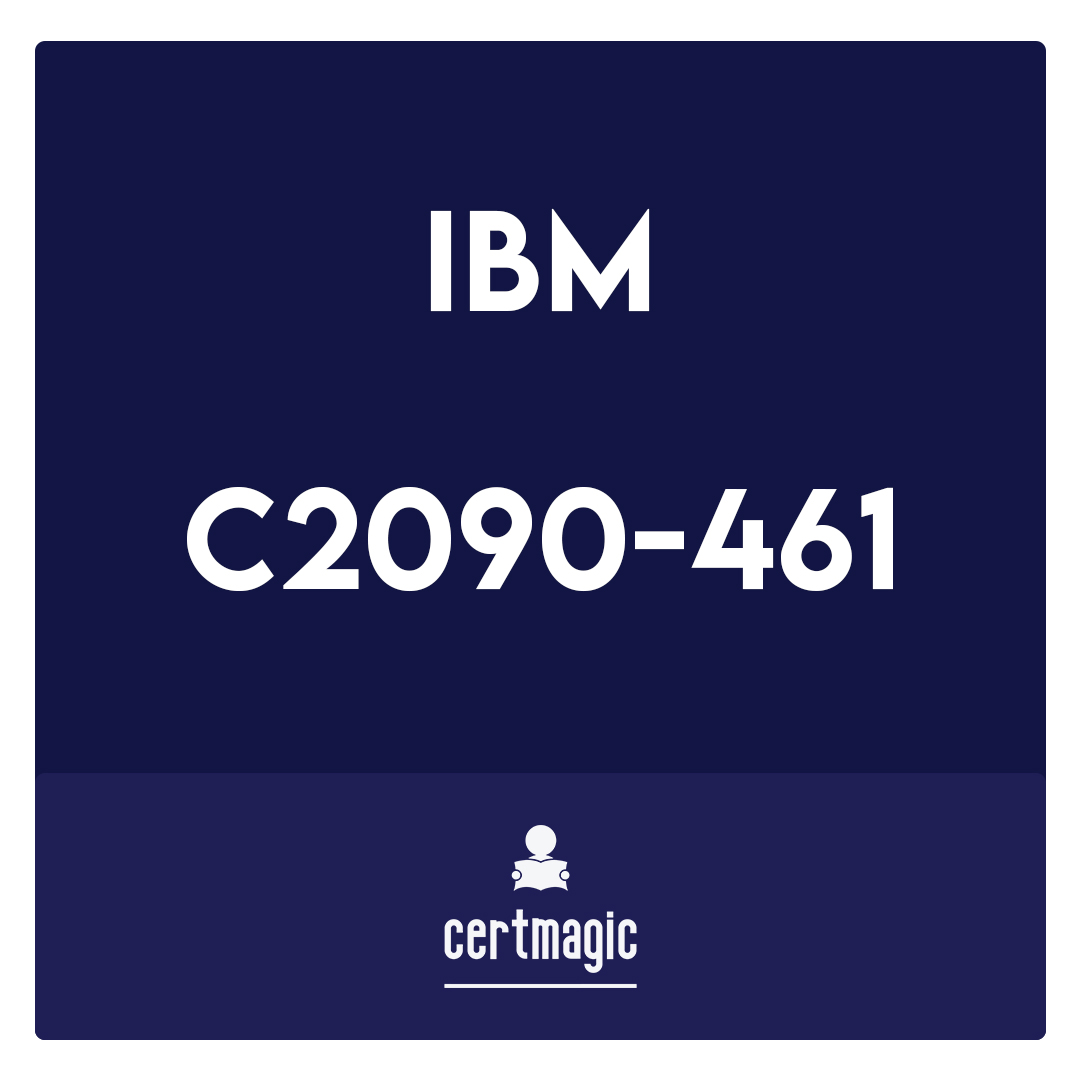 C2090-461-IBM InfoSphere Optim for Distributed Systems v9.1 Upgrade Exam