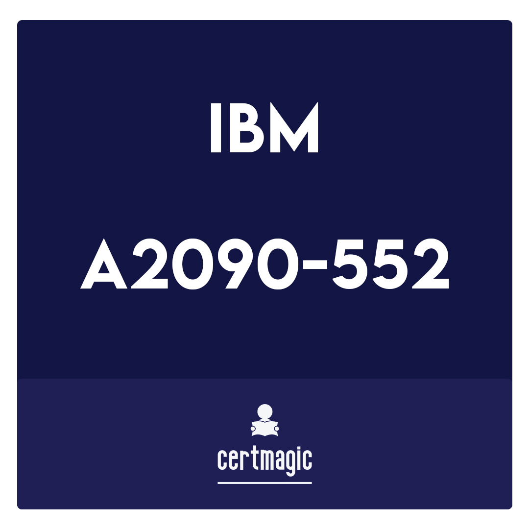 A2090-552-Assessment: IBM InfoSphere Optim for Distributed Systems - V7.3.1- Assessment Exam
