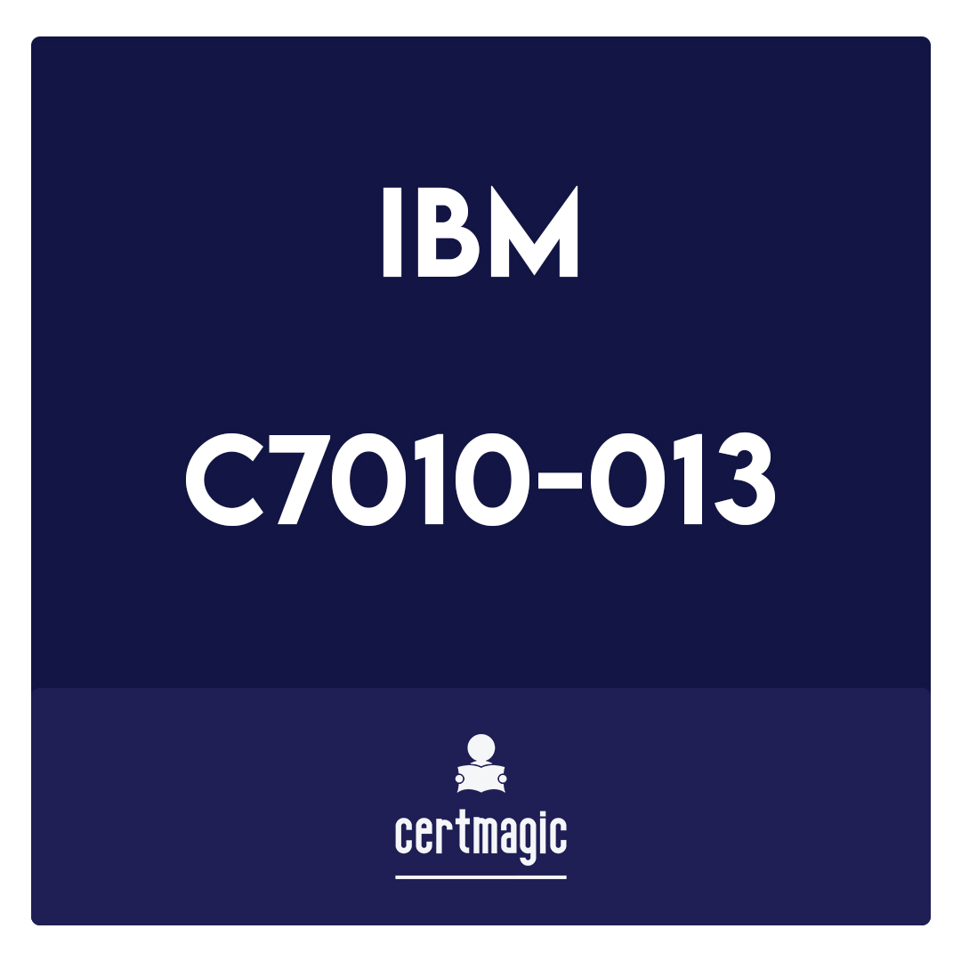 C7010-013-IBM CÃºram V6.0.5 Business Analysis and Design Exam