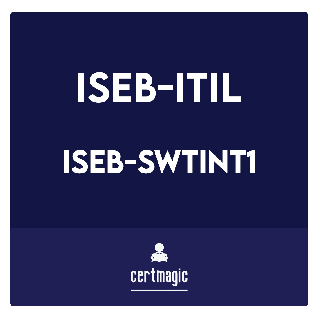 ISEB-SWTINT1-ISEB Intermediate Certificate in Software Testing Exam