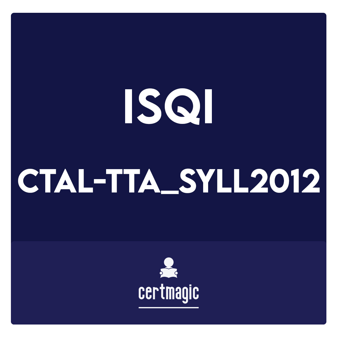 CTAL-TTA_Syll2012-ISTQB Certified Tester Advanced Level - Technical Test Analyst (Syllabus 2012, worldwide except D, A, CH, GB) Exam