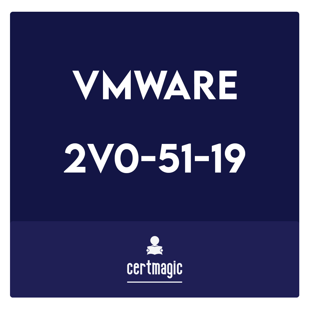 2V0-51-19-VMware Professional Horizon 7.7 2019 Exam
