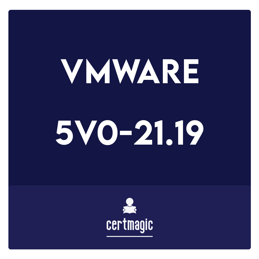 5V0-21.19-VMware vSAN 6.7 Specialist Exam 2019 Exam