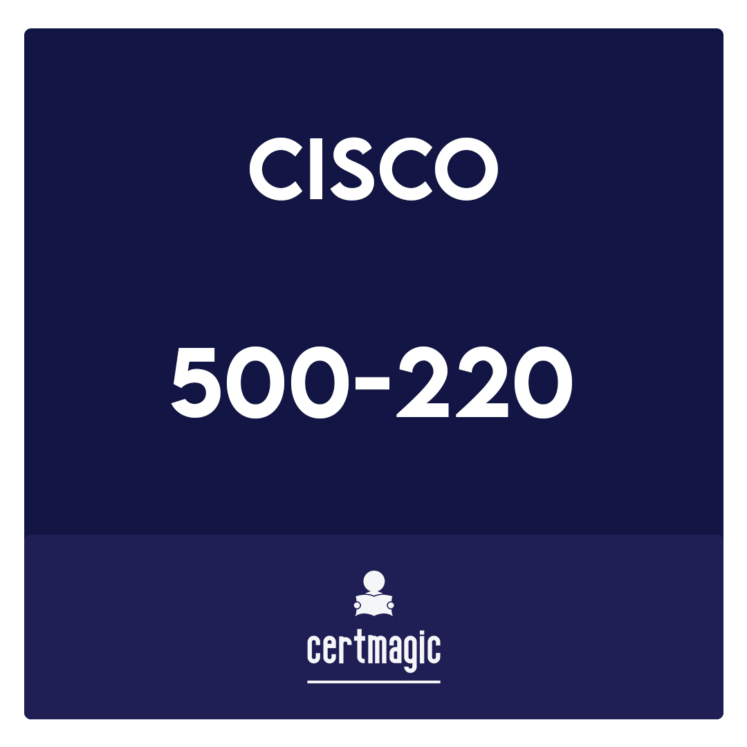 500-220-Engineering Cisco Meraki Solutions Exam