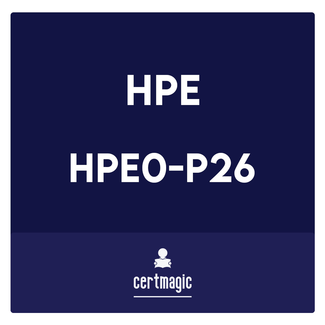 HPE0-P26-Configuring HPE GreenLake Solutions Exam