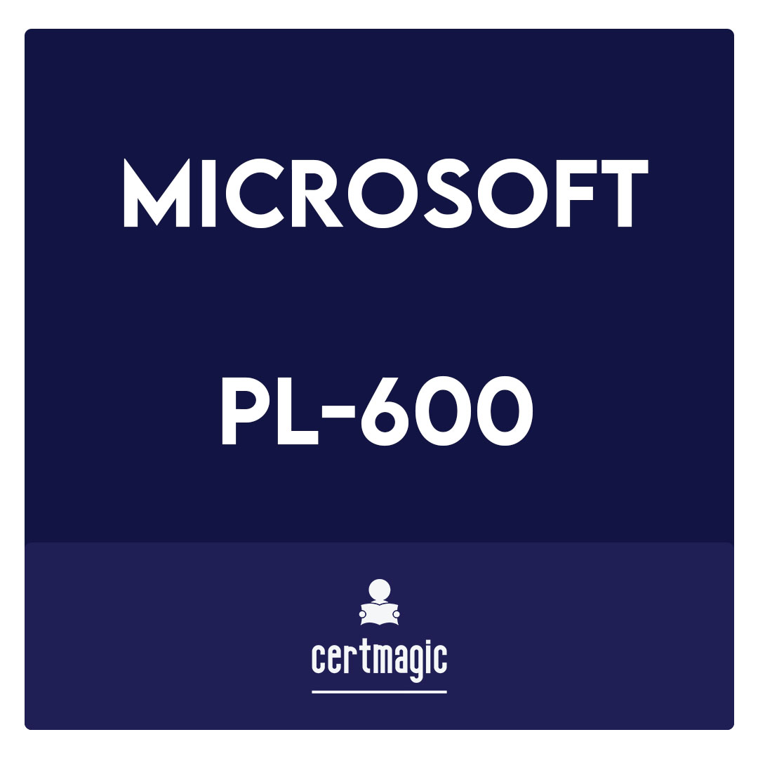 PL-600-Microsoft Power Platform Solution Architect Exam