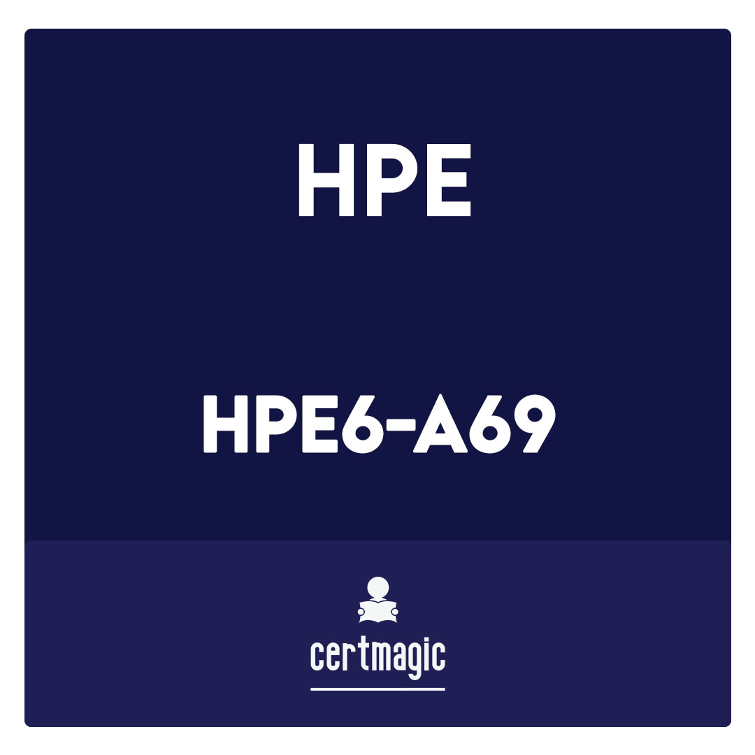 HPE6-A69-HP Aruba Certified Switching Expert Written Exam