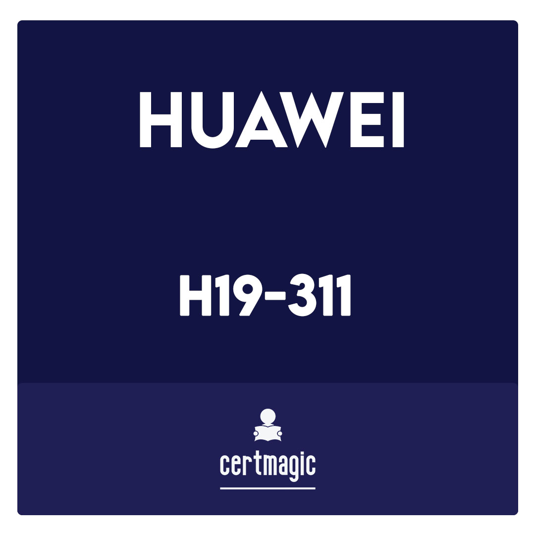 H19-311-Huawei Certified Pre-sales Associate- Data Center Facility Exam
