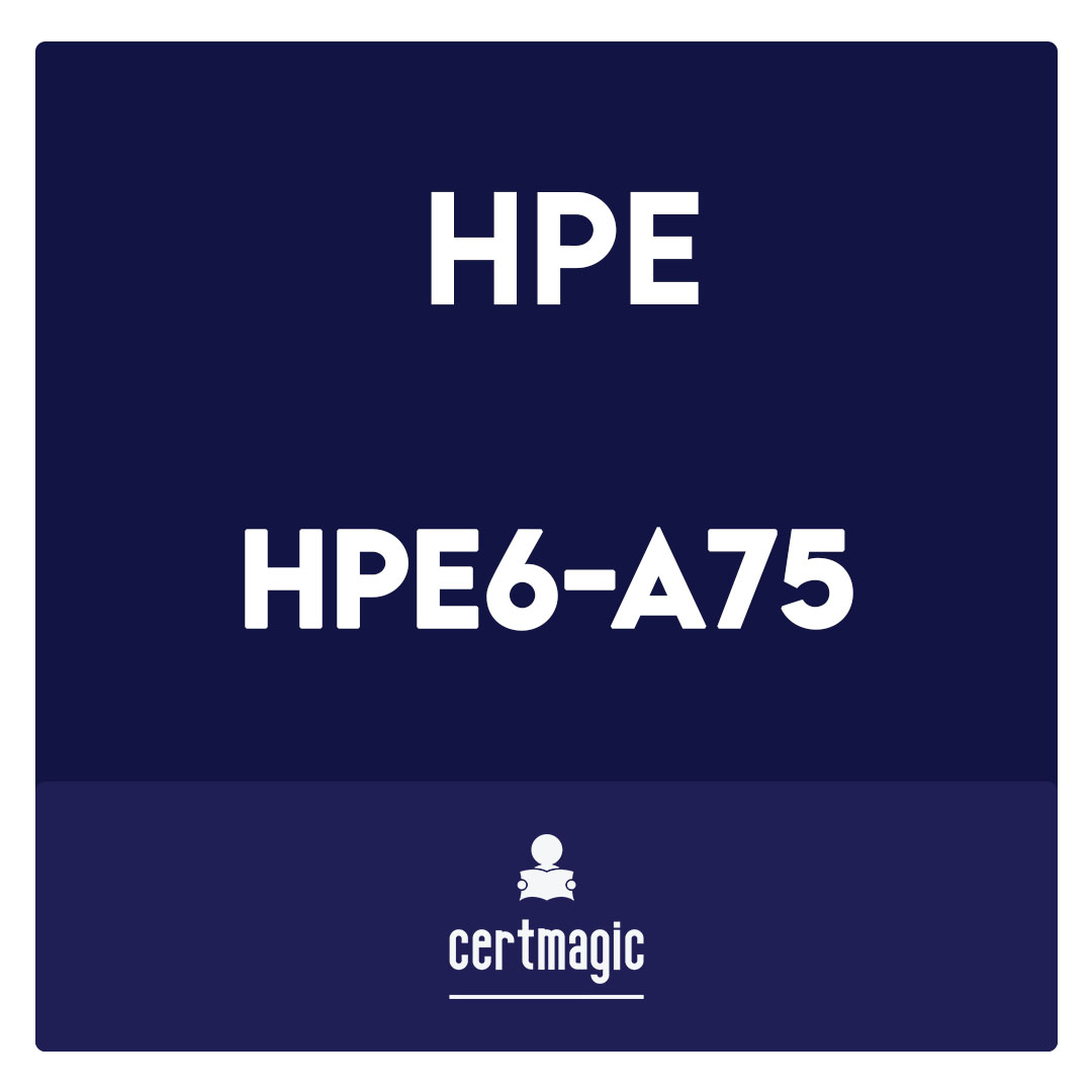 HPE6-A75-Aruba Certified Edge Professional Exam