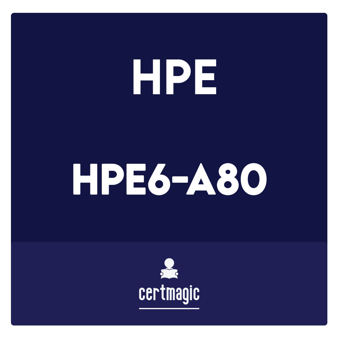 HPE6-A80-Aruba Certified Design Expert Written Exam
