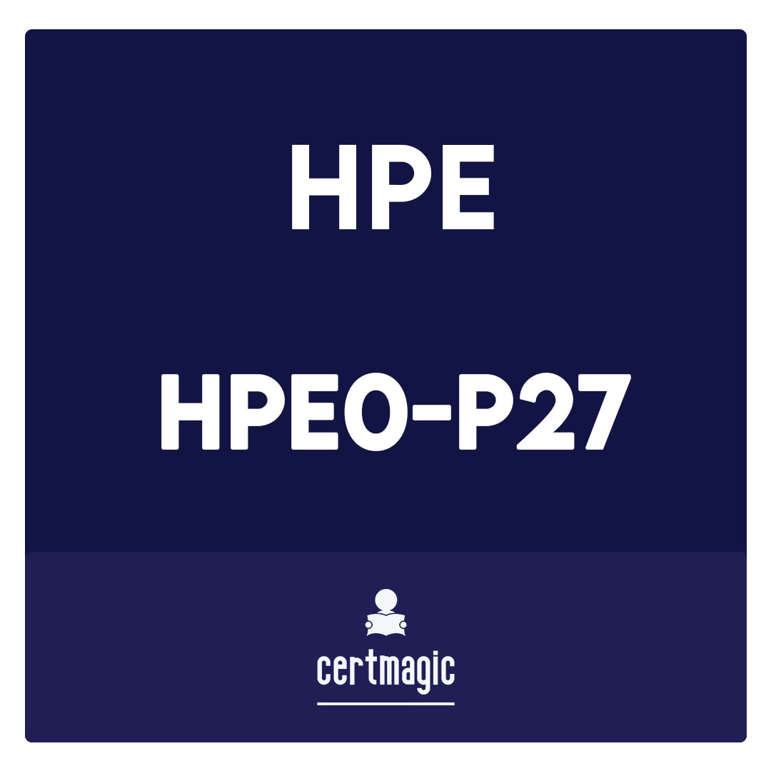 HPE0-P27-Configuring HPE GreenLake Solutions Exam