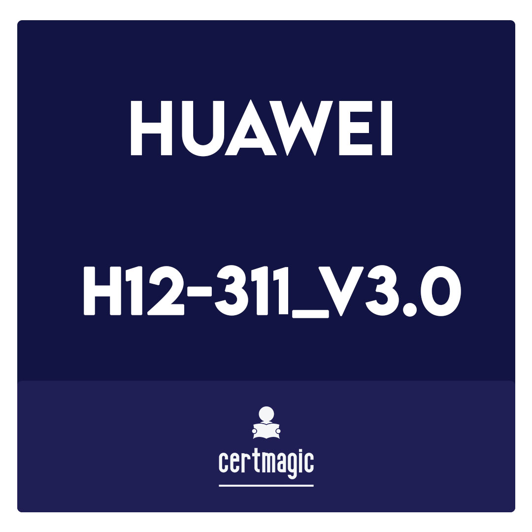H12-311_V3.0-HCIA-WLAN V3.0 Exam