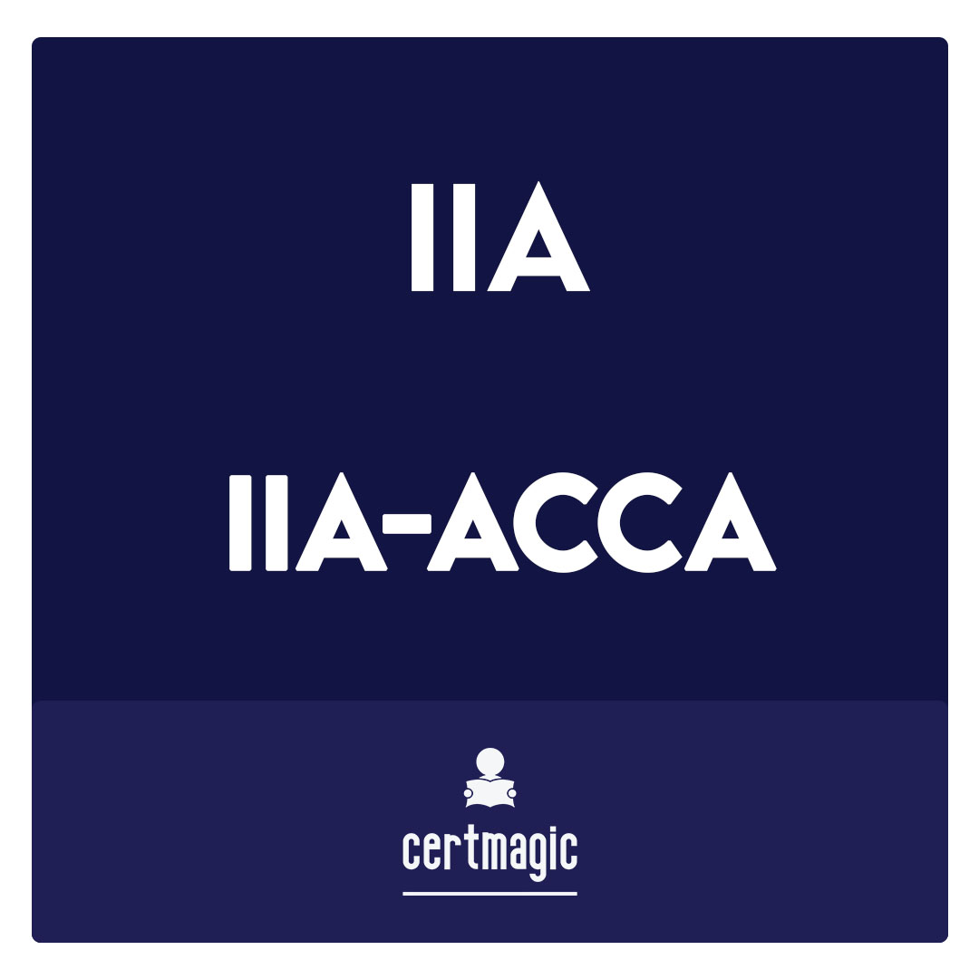 IIA-ACCA-ACCA CIA Challenge Exam