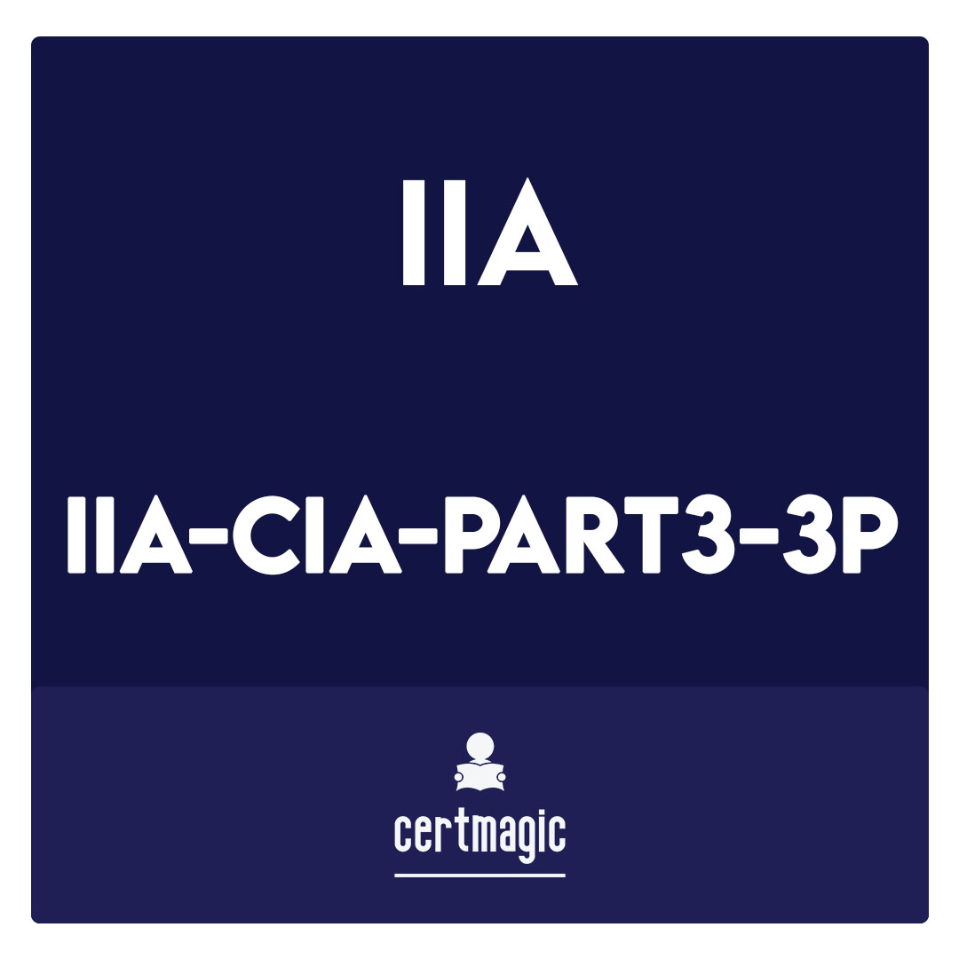 IIA-CIA-Part3-3P-CIA Exam Part Three: Business Knowledge for Internal Auditing Exam
