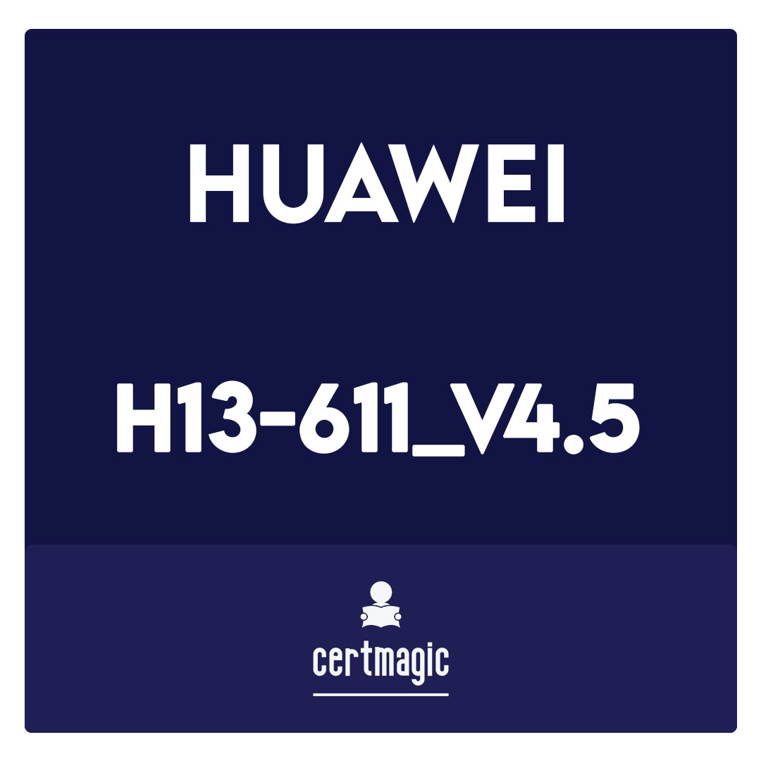 H13-611_V4.5-HCIA-Storage V4.5 Exam