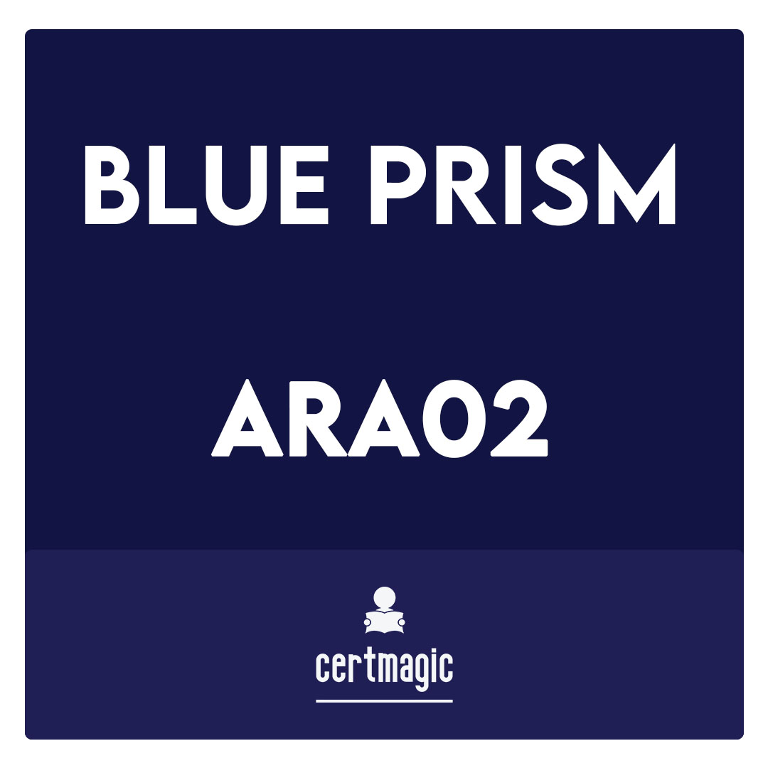ARA02-Blue Prism Certified ROM Architect (Version 2) Exam