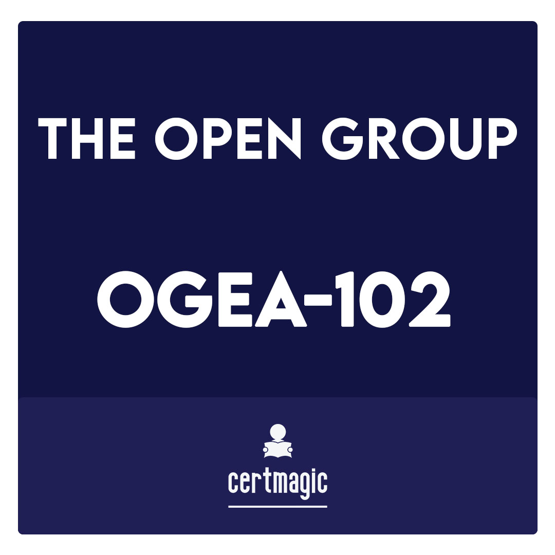 OGEA-102-TOGAF® Enterprise Architecture Part 2 Exam