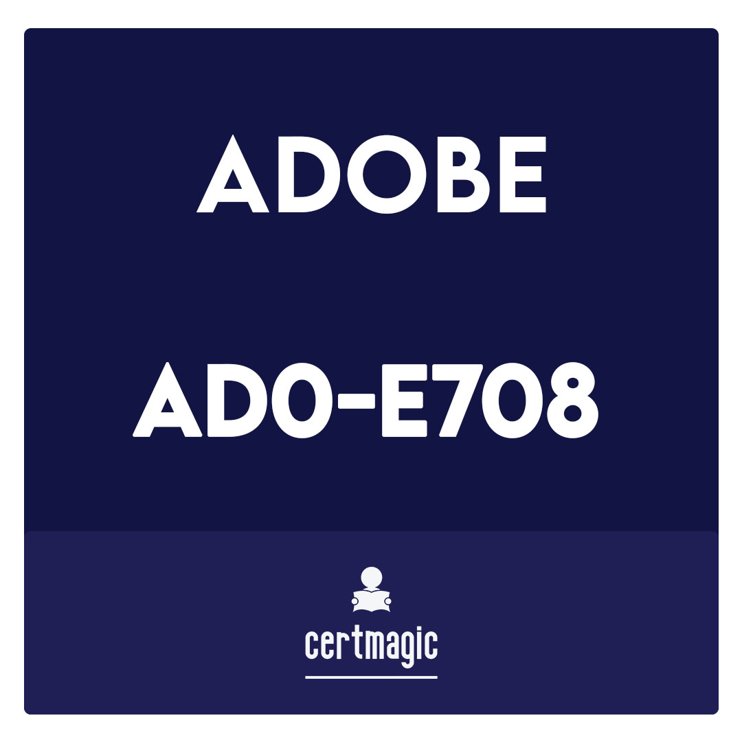 AD0-E708-Adobe Commerce Business Practitioner Expert Exam