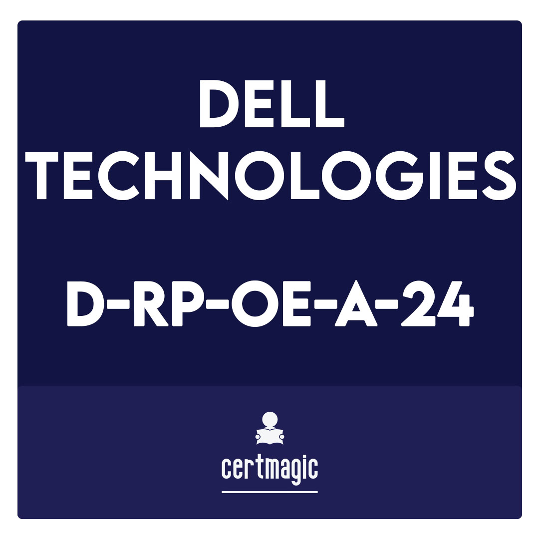 D-RP-OE-A-24-Dell RecoverPoint Operate Achievement Exam