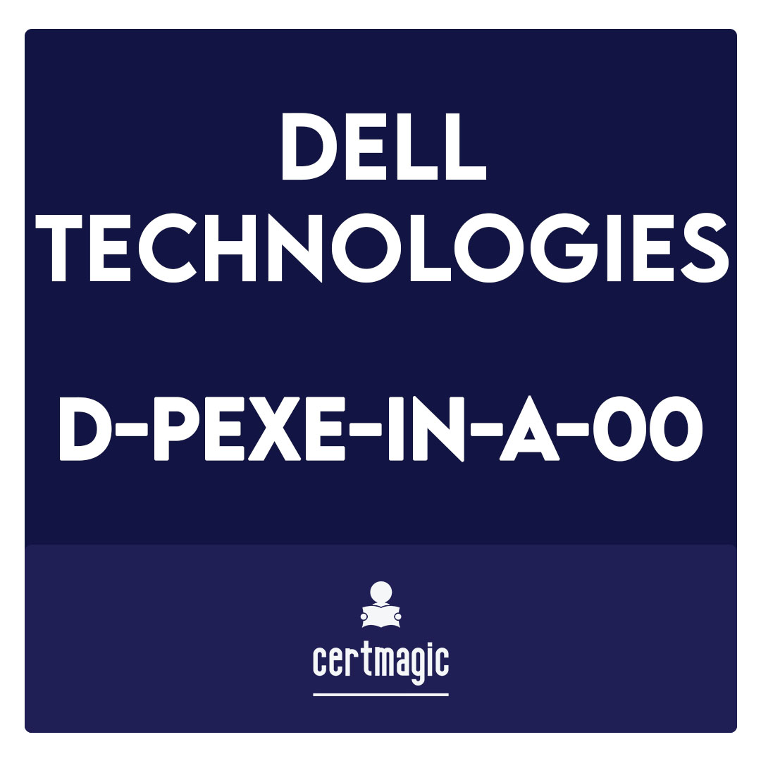 D-PEXE-IN-A-00-Dell PowerEdge XE9680 and XE8640 Install Exam