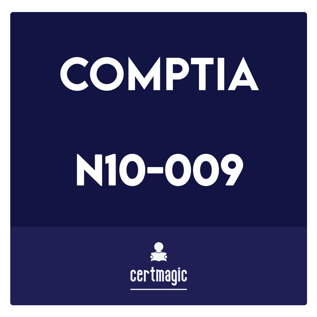 N10-009-CompTIA Network+ Certification Exam