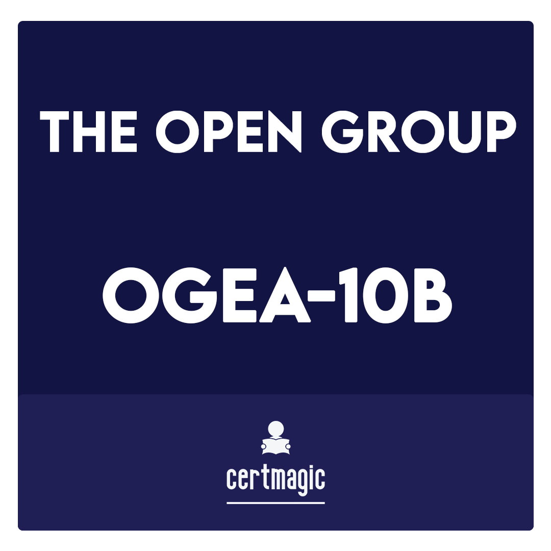 OGEA-10B-TOGAF® Enterprise Architecture Bridge Exam