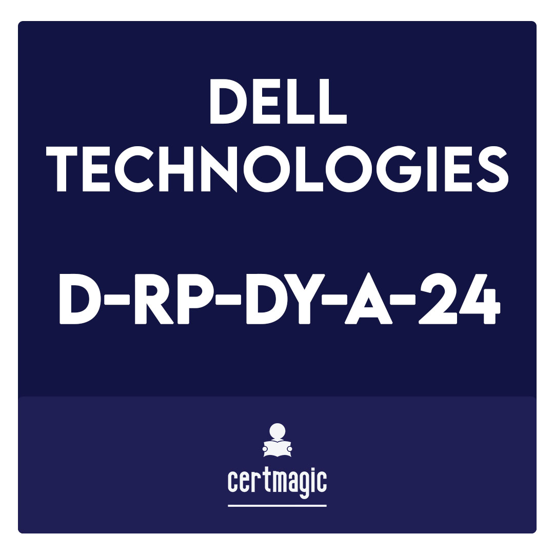 D-RP-DY-A-24-Dell RecoverPoint Deploy Achievement Exam