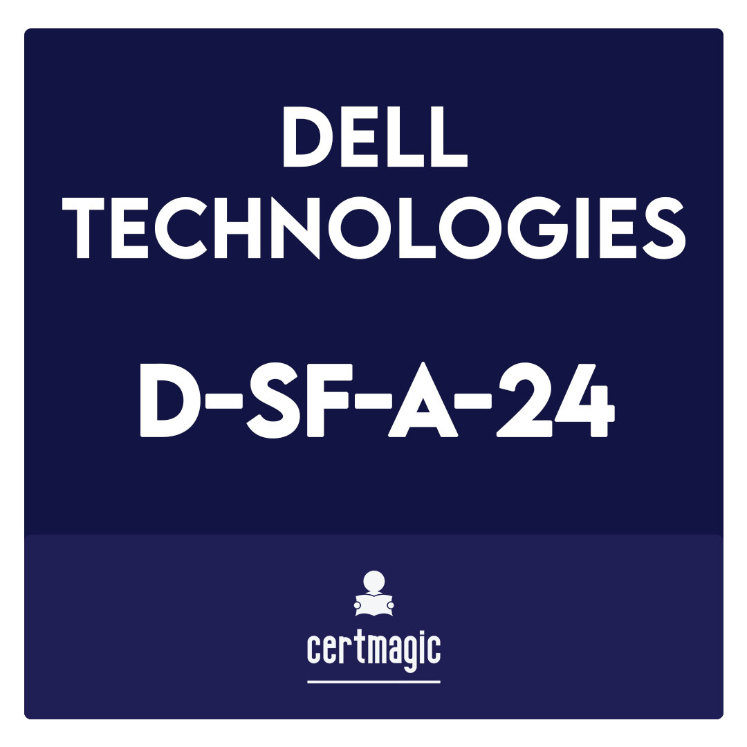 D-SF-A-24-Dell Security Foundations Achievement Exam