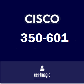 350-601-Implementing and Operating Cisco Data Center Core Technologies (DCCOR) Exam