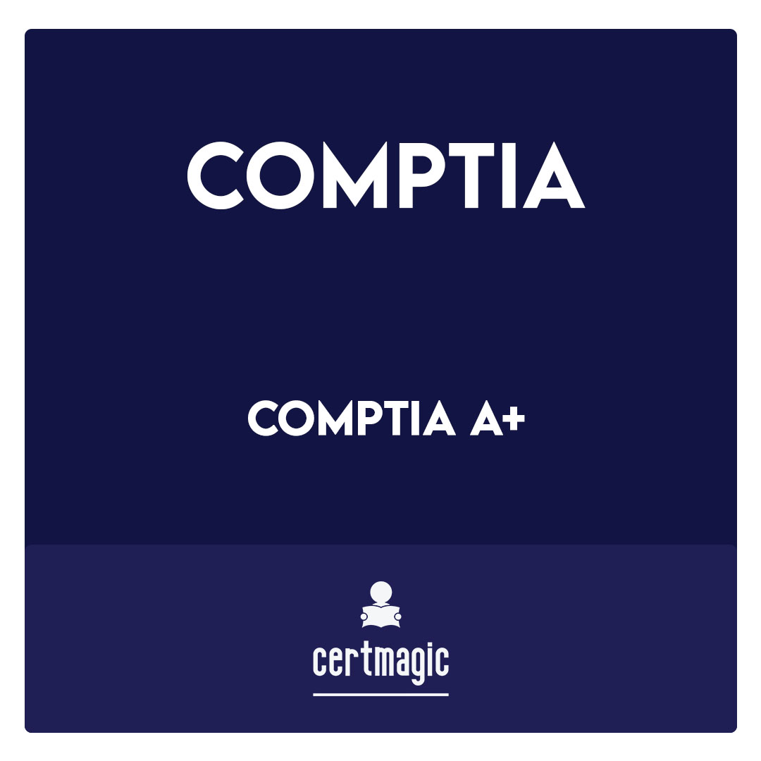 CompTIA A+